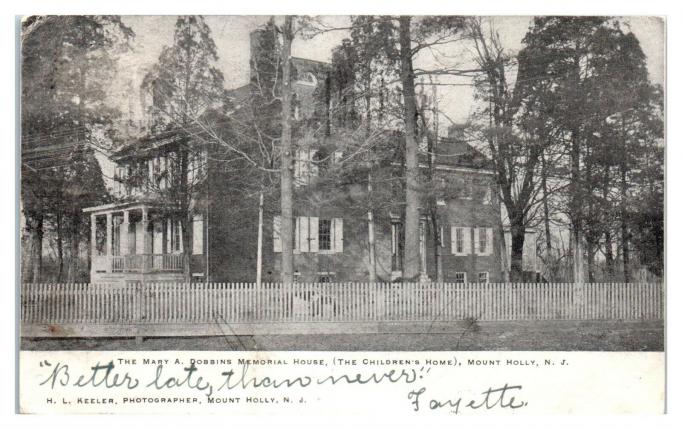 Mount Holly - Mary Dobbins Memorial House - Childrens Home - 1906